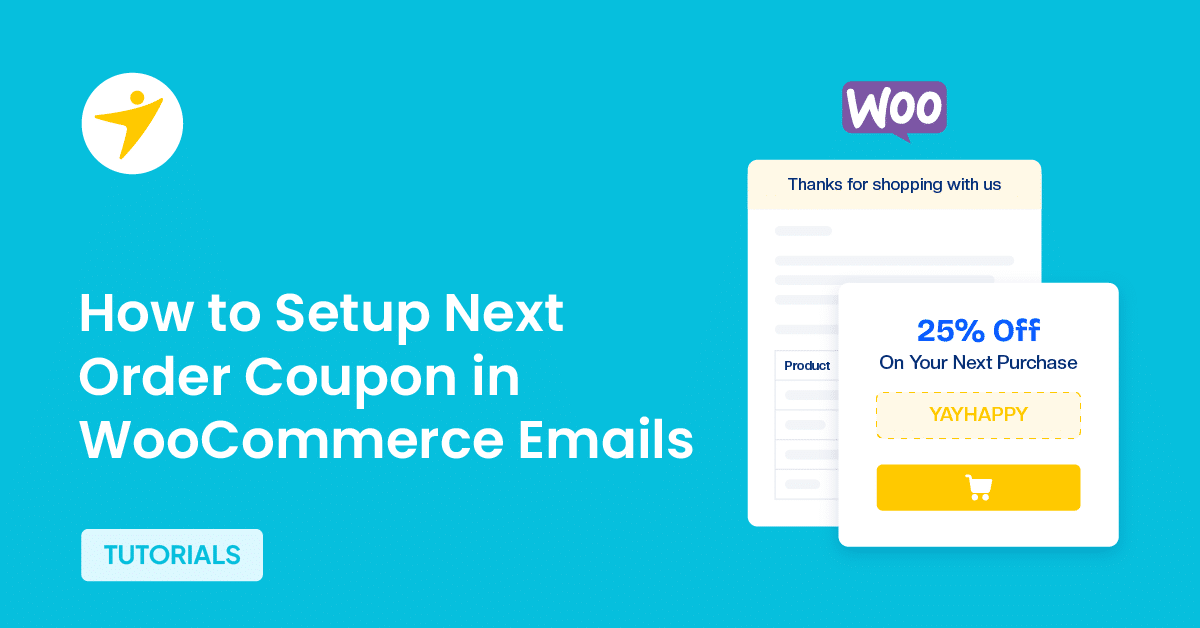 How to Setup Next Order Coupon in WooCommerce Emails