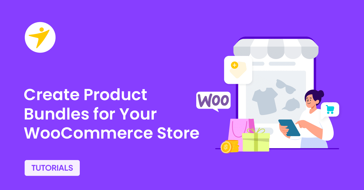 4 Ways to Create Product Bundles for Your WooCommerce Store