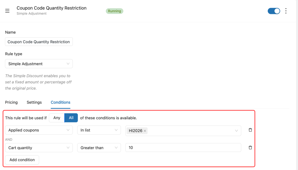 Set the condition for the cart quantity to restrict the coupon