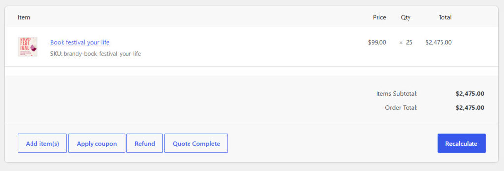 order details - Add a request a quote button to your WooCommerce store